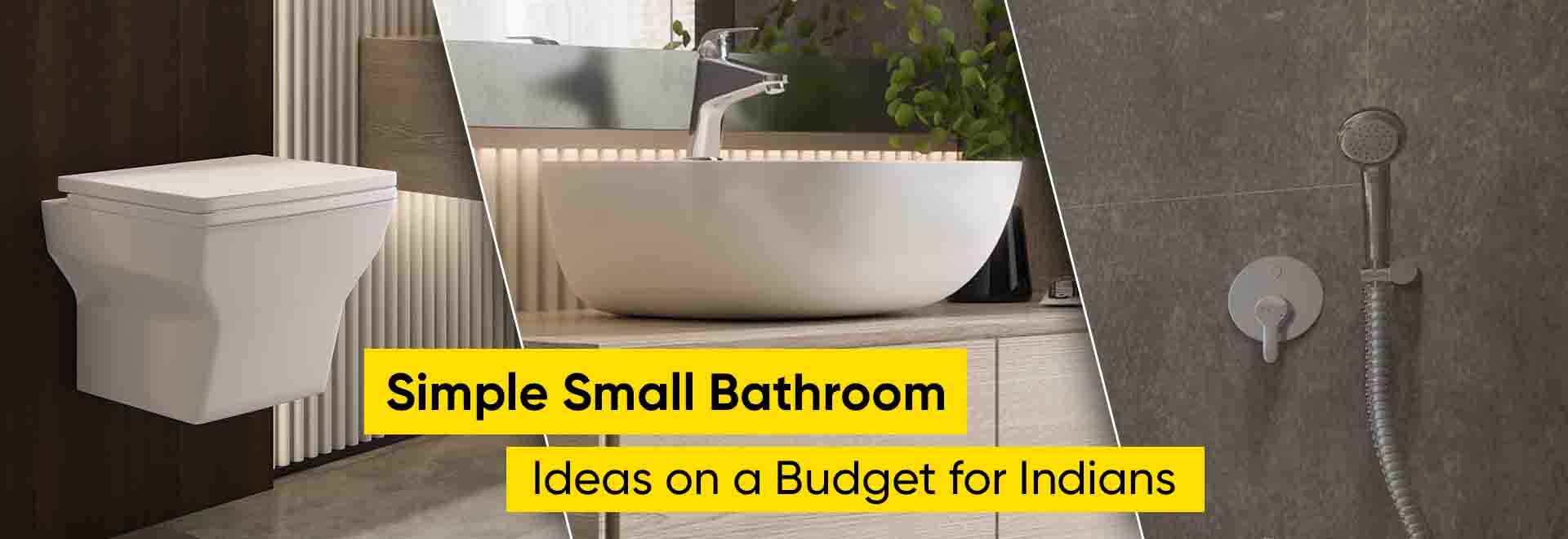 Simple Small Bathroom Ideas on a Budget for Indians